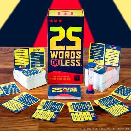 25 Words or Less